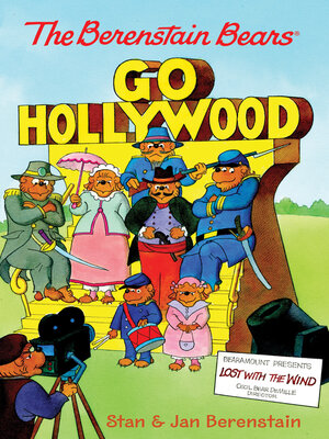 cover image of The Berenstain Bears Go Hollywood